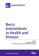 Berry Antioxidants in Health and Disease Berry Antioxidants in Health and Disease