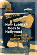 Herr Lubitsch Goes to Hollywood Herr Lubitsch Goes to Hollywood