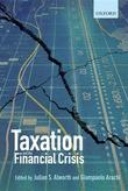 Taxation and the Financial Crisis Taxation and the Financial Crisis
