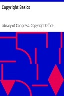 Copyright Basics Copyright Basics