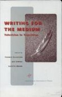 Writing for the Medium Writing for the Medium
