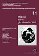 Mobilität in der globalisierten Welt Mobilität in der globalisierten Welt