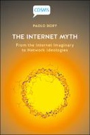 The Internet Myth The Internet Myth