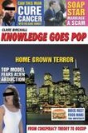 Knowledge Goes Pop : From Conspiracy Theory to Gossip Knowledge Goes Pop : From Conspiracy Theory to Gossip