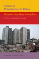 Aspects of Urbanization in China Aspects of Urbanization in China