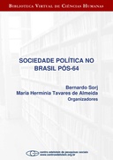 Sociedade política no Brasil pós-64 Sociedade política no Brasil pós-64