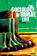 The Sociology of Rural Life The Sociology of Rural Life