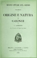 Nuovi studii sul genio vol. II (Origine e natura dei genii) Nuovi studii sul genio vol. II (Origine e natura dei genii)