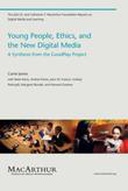 Young People, Ethics, and the New Digital Media Young People, Ethics, and the New Digital Media