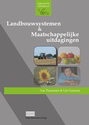 Landbouwsystemen & maatschappelijke uitdagingen Landbouwsystemen & maatschappelijke uitdagingen
