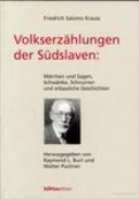 Volkserzählungen der Südslaven Volkserzählungen der Südslaven