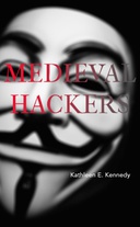 Medieval Hackers Medieval Hackers