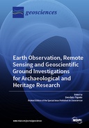 Earth Observation, Remote Sensing and Geoscientific Ground Investigations for Archaeological and Heritage Research