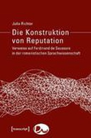 Die Konstruktion von Reputation Die Konstruktion von Reputation