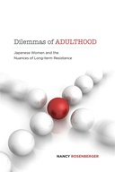 Dilemmas of Adulthood Dilemmas of Adulthood