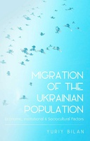 Migration of the Ukrainian Population Migration of the Ukrainian Population