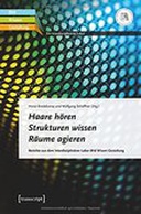 Haare hören - Strukturen wissen - Räume agieren Haare hören - Strukturen wissen - Räume agieren