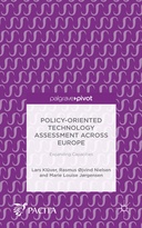 Policy-Oriented Technology Assessment Across Europe Policy-Oriented Technology Assessment Across Europe