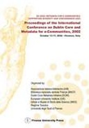 Proceedings of the International Conference on Dublin Core and Metadata for e-Communities, 2002 Proceedings of the International Conference on Dublin Core and Metadata for e-Communities, 2002