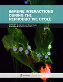 Immune Interactions during the Reproductive Cycle