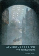 Labyrinths of Deceit Labyrinths of Deceit