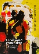 En villkorad gemenskap En villkorad gemenskap