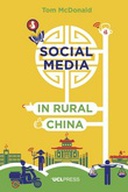Social Media In Rural China Social Media In Rural China
