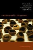 Creativity and its Discontents Creativity and its Discontents