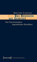 Das Begehren des Gesetzes