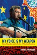 My Voice Is My Weapon My Voice Is My Weapon