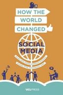 How the World Changed Social Media How the World Changed Social Media