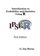 Introduction to Probability and Statistics Using R, 2nd Edition