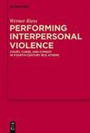 Performing Interpersonal Violence Performing Interpersonal Violence