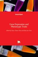 Gene Expression and Phenotypic Traits Gene Expression and Phenotypic Traits
